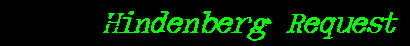 Hindenberg Request
