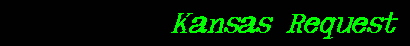 Kansas Request