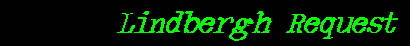 Lindbergh Request