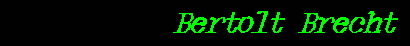 Bertolt Brecht