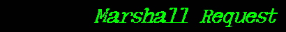 Marshall Request